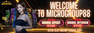 Read more about the article Situs Slot Online Terbaik 2021 MICROGROUP88 Terpercaya